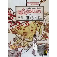 Masallar: Kötü Mevsimler Cilt 5