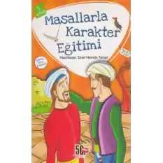 Masallarla Karakter Eğitimi Seti (5 Kitap)