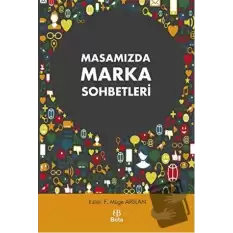 Masamızda Marka Sohbetleri