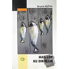 Masiyen Ku Dikullin