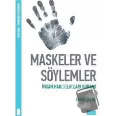 Maskeler ve Söylemler