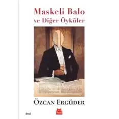 Maskeli Balo ve Diğer Öyküler