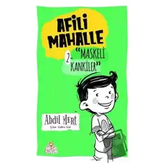 Maskeli Kankiler - Afili Mahalle 2 (Ciltli)