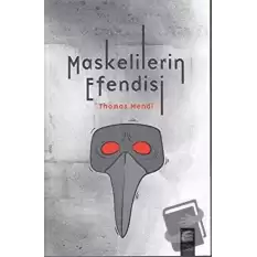 Maskelilerin Efendisi