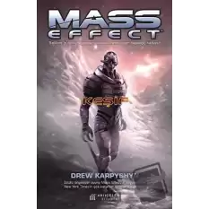 Mass Effect - Keşif