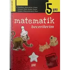 Matematik Becerilerim 5 Yaş