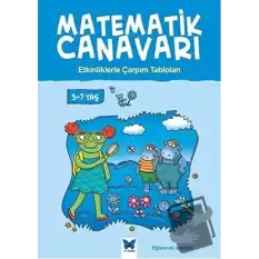 Matematik Canavarı - Etkinliklerle Çarpım Tabloları 5-7 yaş