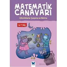 Matematik Canavarı - Etkinliklerle Çarpma ve Bölme 6-7 yaş