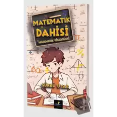 Matematik Dahisi (Matematik Hikayeleri)