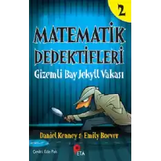 Matematik Dedektifleri 2 : Gizemli Bay Jekyll Vakası