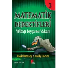 Matematik Dedektifleri 3 : Yılbaşı Soygunu Vakası