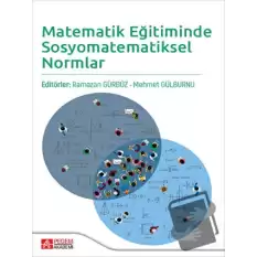 Matematik Eğitiminde Sosyomatematiksel Normlar