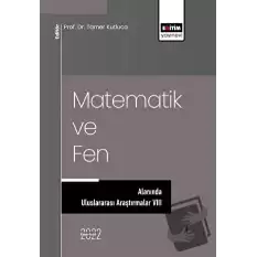 Matematik ve Fen Alanında Uluslararası Araştırmalar VIII