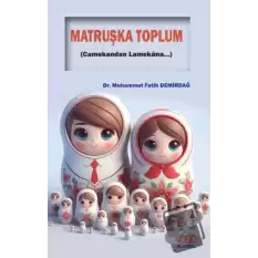 Matruşka Toplum