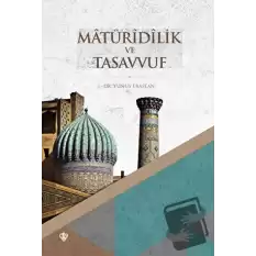 Matüridilik ve Tasavvuf Erken Dönem