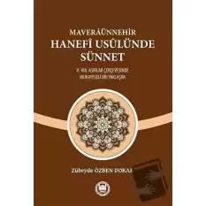 Maveraünnehir Hanefi Usulünde Sünnet