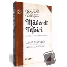 Maverdi Tefsiri - en-Nüketü Vel Uyun Tefsirul Maverdi - 8. Cilt (Ciltli)