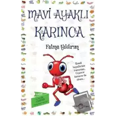 Mavi Ayaklı Karınca