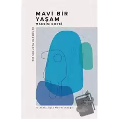 Mavi Bir Yaşam