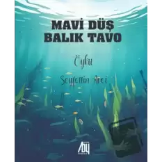 Mavi Düş Balık Tavo