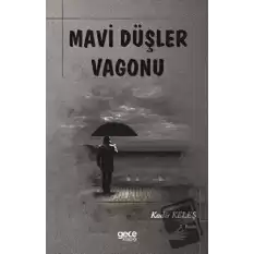 Mavi Düşler Vagonu