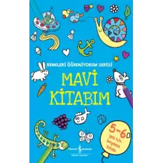 Mavi Kitabım - Renkleri Öğreniyorum Serisi