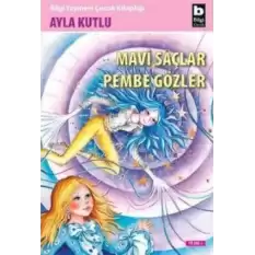 Mavi Saçlar Pembe Gözler