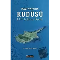 Mavi Vatanın Kudüsü