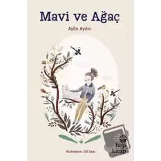 Mavi ve Ağaç