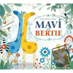 Mavi ve Bertie