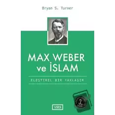 Max Weber ve İslam