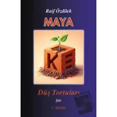 Maya - Düş Tortuları