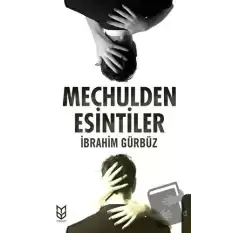 Meçhulden Esintiler