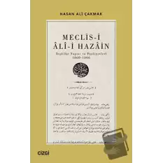 Meclis-i Ali-i Hazain (Teşkilat Yapısı ve Faaliyetleri 1860-1866)