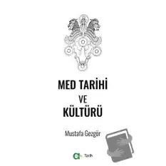 Med Tarihi ve Kültürü