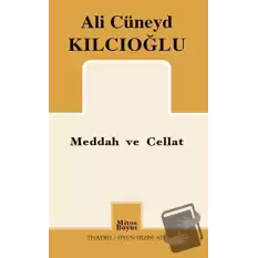 Meddah ve Cellat