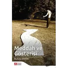 Meddah ve Gösterisi