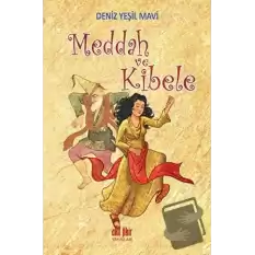 Meddah ve Kibele