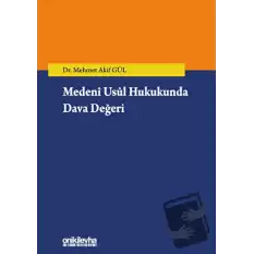 Medeni Usul Hukukunda Dava Değeri