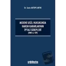 Medeni Usul Hukukunda Hakem Kararlarının İptali Sebepleri