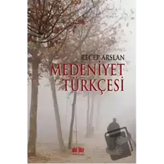 Medeniyet Türkçesi