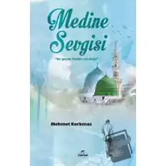 Medine Sevgisi