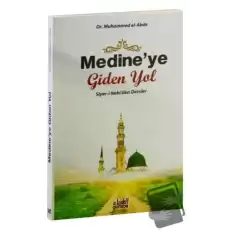 Medineye Giden Yol