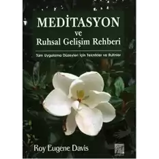 Meditasyon ve Ruhsal Gelişim Rehberi