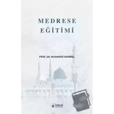 Medrese Eğitimi