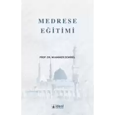 Medrese Eğitimi