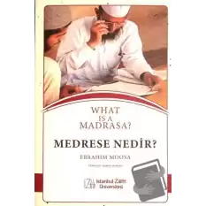 Medrese Nedir?