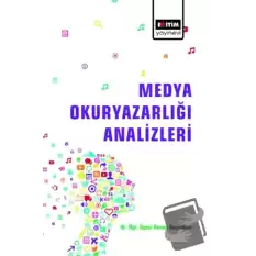 Medya Okuryazarlığı Analizleri