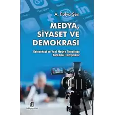 Medya Siyaset Ve Demokrasi