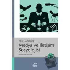 Medya ve İletişim Sosyolojisi